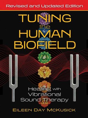 cover image of Tuning the Human Biofield
